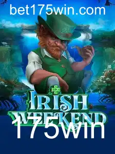 Descubra as Emocionantes Atrações do Jogo IrishWeekend e Como Jogar para Ganhar no '175win'